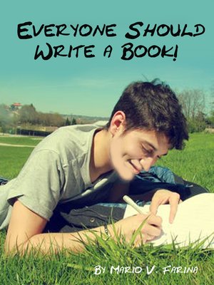 cover image of Everyone Should Write a Book!